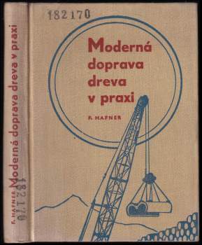 Moderná doprava dreva v praxi