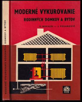 Eugen Mihalík: Moderné vykurovanie rodinných domkov a bytov