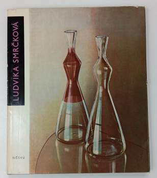 Miloslava Holubová: Modernes Glas von Ludvika Smrčková