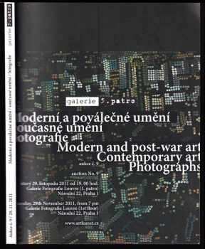 Moderní a poválečné umění Současné umění Fotografie - Modern and post-war art Contemporary art Photographs - galerie 5. patro - aukce č. 9