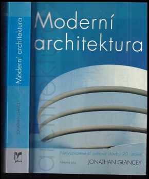 Moderní architektura - Nejvýznamnější světové stavby 20. století