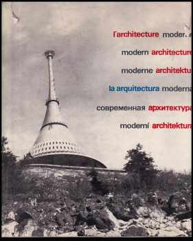 Josef Pechar: Moderní architektura v Československu