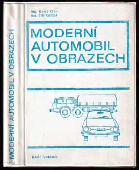 Karel Křen: Moderní automobil v obrazech