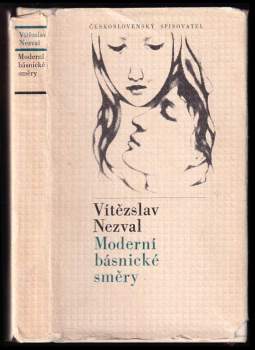 Moderní básnické směry - Vítězslav Nezval (1973, Československý spisovatel) - ID: 56518