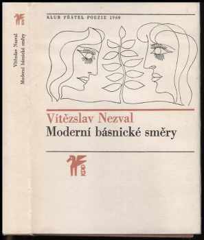 Moderní básnické směry - Vítězslav Nezval (1969, Československý spisovatel) - ID: 56517