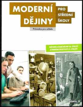 Moderní dějiny pro střední školy