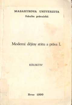 Karel Schelle: Moderní dějiny státu a práva