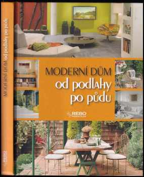 Claude Mahieu: Moderní dům od podlahy po půdu