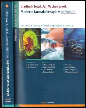 Vladimír Tesař: Moderní farmakoterapie v nefrologii
