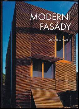 Andrew Watts: Moderní fasády