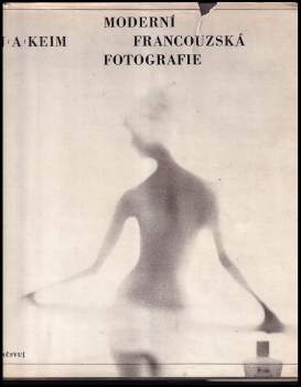 Jean-Alphonse Keim: Moderní francouzská fotografie