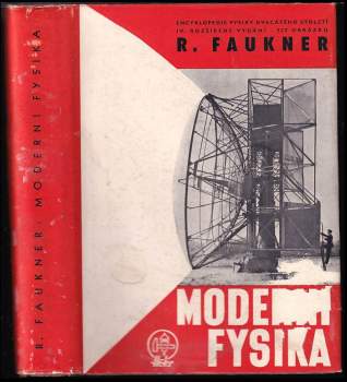 Rudolf Faukner: Moderní fysika