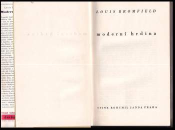 Louis Bromfield: Moderní hrdina