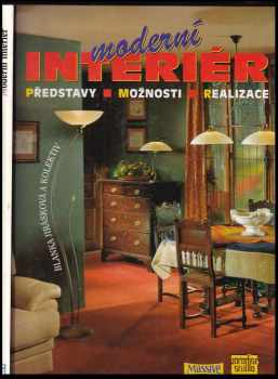 Blanka Jirásková: Moderní interiér