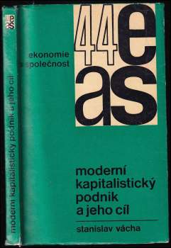 Moderní kapitalistický podnik a jeho cíl