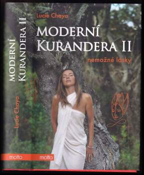 Moderní kurandera : II - Nemožné lásky