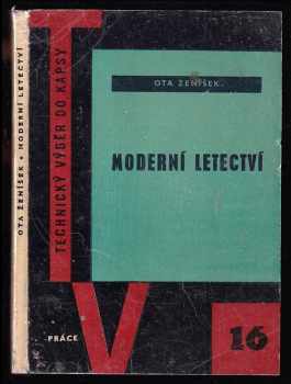 Ota Ženíšek: Moderní letectví
