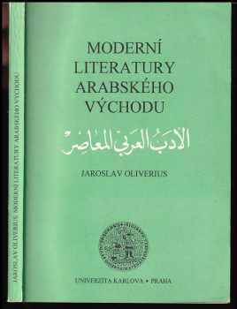 Jaroslav Oliverius: Moderní literatury arabského Východu