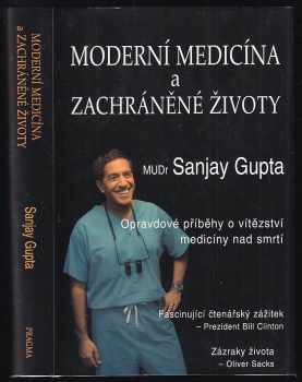 Moderní medicína a zachráněné životy