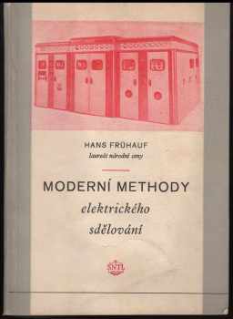 Moderní methody elektrického sdělování