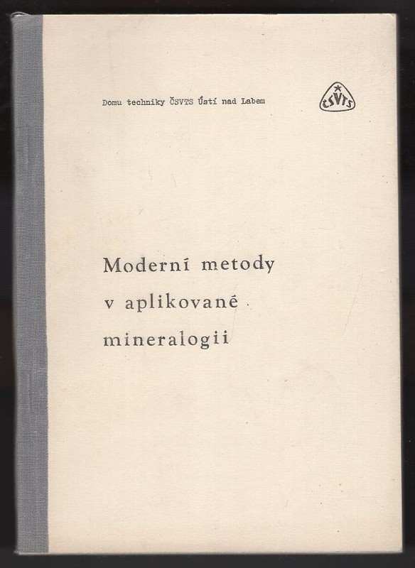 Moderní metody v aplikované mineralogii