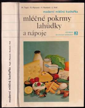 Moderní mléčná kuchařka