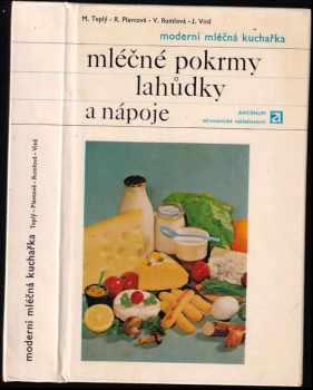 Moderní mléčná kuchařka