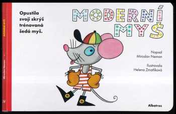 Miroslav Neman: Moderní myš