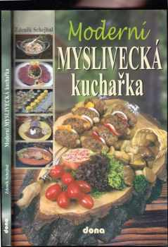 Moderní myslivecká kuchařka