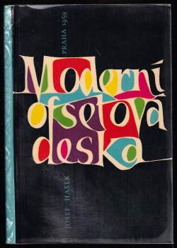 Josef Hašek: Moderní ofsetová deska