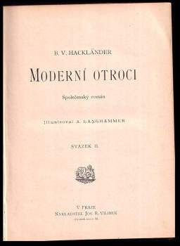 Friedrich Wilhelm Hackländer: Moderní otroci