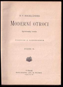 Friedrich Wilhelm Hackländer: Moderní otroci