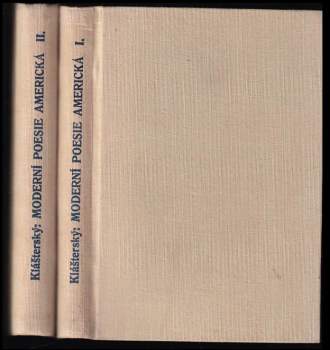 Moderní poesie americká 1 + 2 KOMPLET SVÁZÁNO V JEDNOM SVAZKU