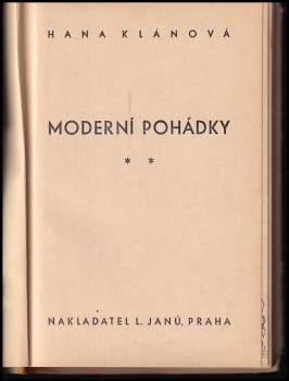 Hana Klánová: Moderní pohádky
