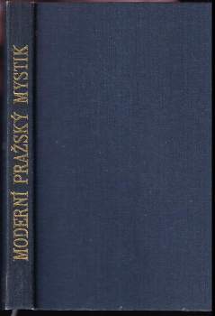Moderní pražský mystik Rainer Maria Rilke