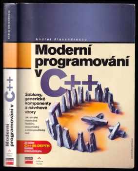 Andrei Alexandrescu: Moderní programování v C++