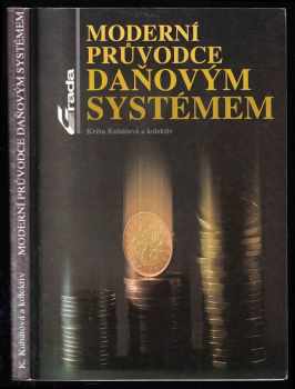 Moderní průvodce daňovým systémem