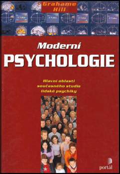 Grahame Hill: Moderní psychologie