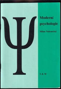 Moderní psychologie : učební text pro střední školy
