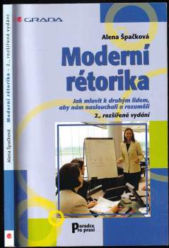 Alena Špačková: Moderní rétorika