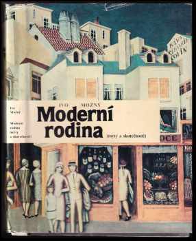 Ivo Možný: Moderní rodina