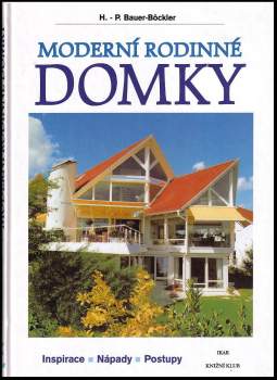 Hans-Peter Bauer-Böckler: Moderní rodinné domky