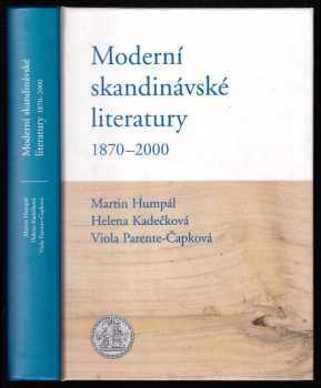 Helena Kadečková: Moderní skandinávské literatury 1870-2000