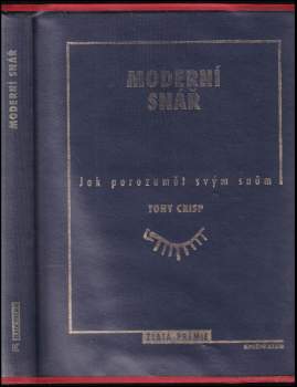 Tony Crisp: Moderní snář