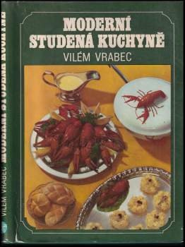 Vilém Vrabec: Moderní studená kuchyně