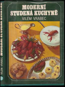 Vilém Vrabec: Moderní studená kuchyně
