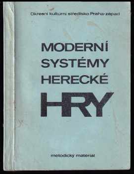 Moderní systémy herecké hry