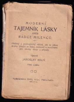 Jaroslav Malý: Moderní tajemník lásky aneb rádce milenců
