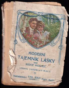Moderní tajemník lásky aneb rádce milenců