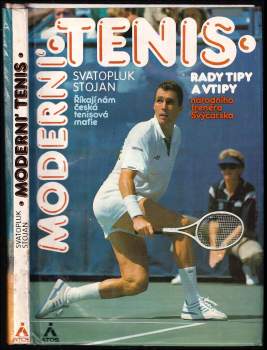 Svatopluk Stojan: Moderní tenis